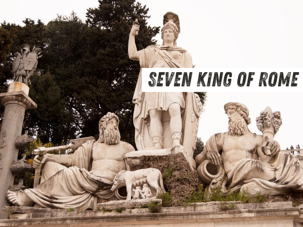 The Seven Kings of Rome: founders of a legend